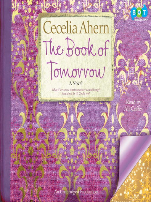 Title details for The Book of Tomorrow by Cecelia Ahern - Available